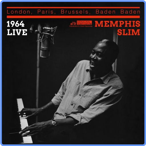 Memphis Slim - London, Brussels, Paris, Baden Baden (Live 1964) (2021) mp3 320 Kbps