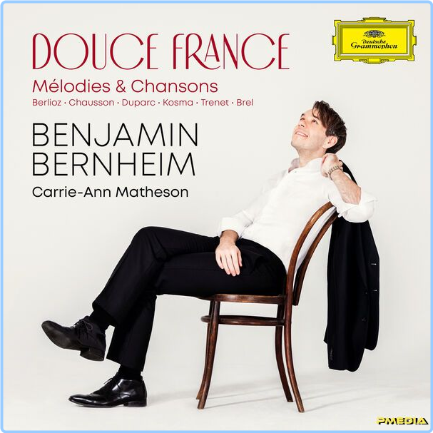 Benjamin Bernheim Douce France Mélodies & Chansons (2024) 24Bit 96kHz [FLAC] 5cceavys7u16