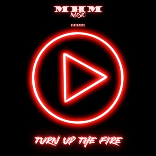 00-m-h-m-turn-up-the-fire-single-web-202