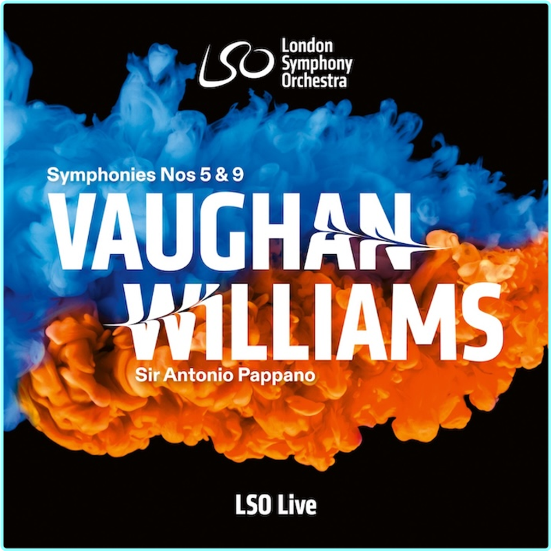 Vaughan Williams Symphonies Nos 5 9 London Symphony Orchestra Antonio Pappano (2025) [FLAC 2350 Kbps] – (1.22 GB)