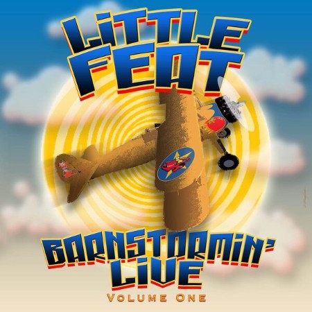 Little Feat - Barnstormin' Live: Volume One (2005)