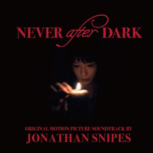 Jonathan-Snipes-Never-After-Dark-Origina