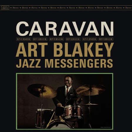 Art Bley & The Jazz Messengers - Caravan (Remastered (2024) (1962)