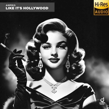 Ampris - Like It's Hollywood (2025)