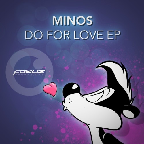 Minos-Do-For-Love-EP-FOKUZ402V-WEB-2026-