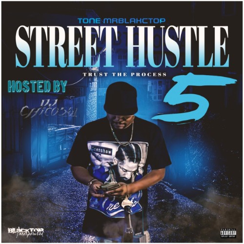 Tone Mrblctop - Street Hustle 5 Trust The Process (2026)
