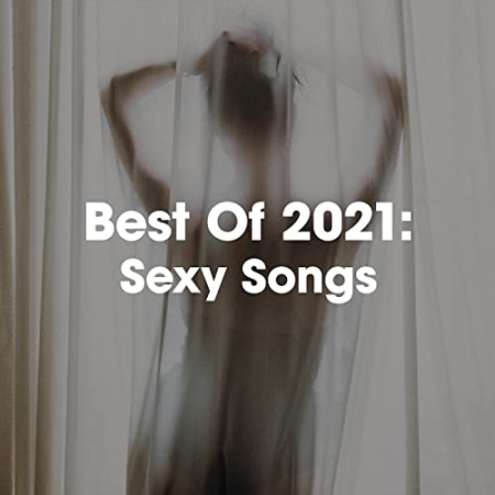 VA - Best of 2021꞉ Sexy Songs (2021)