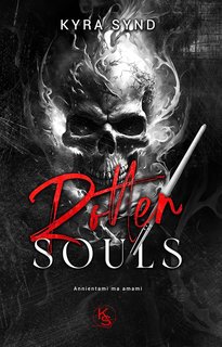 Kyra Synd - Criminal scars Vol. 3. Rotten souls (2024)