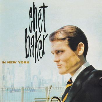 Chet Baker In New York (1958) [2004 Remaster]