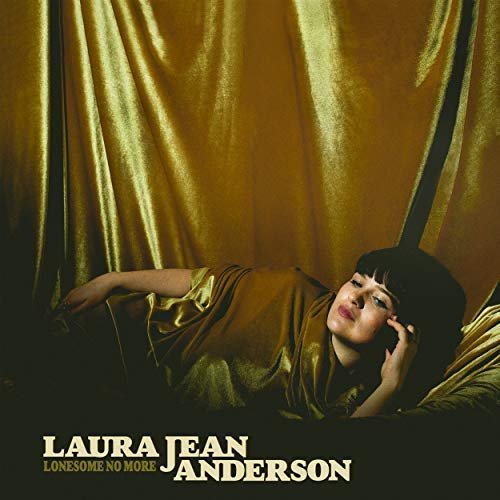 Laura Jean Anderson - Lonesome No More (2018) 320 KBPS