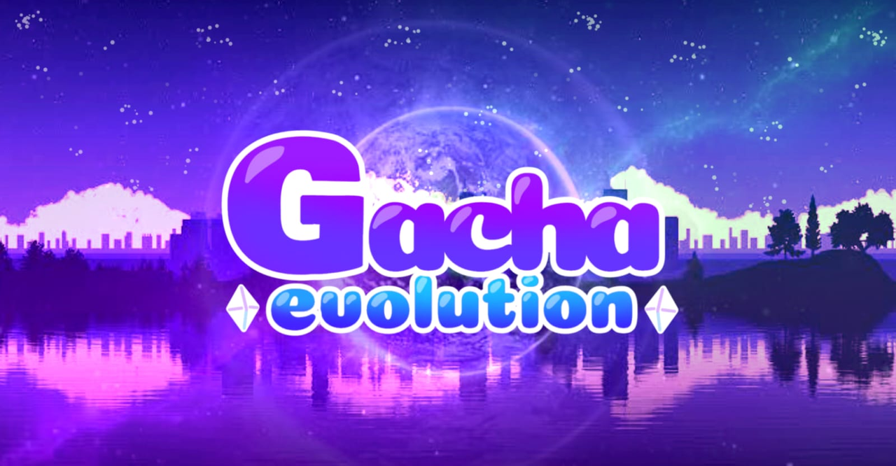 Gacha Evolution APK