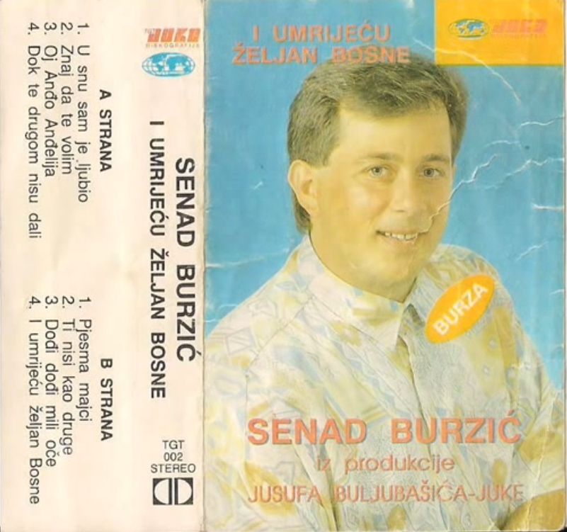 Senad Burzic Burza - 1985 - I Umrijet Cu Zeljan Bosne Senad-Burzic-1985