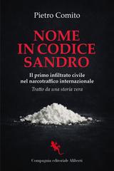 Pietro Comito – Nome in codice Sandro (2026)