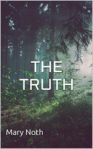 Mary Noth – The Truth (2021)