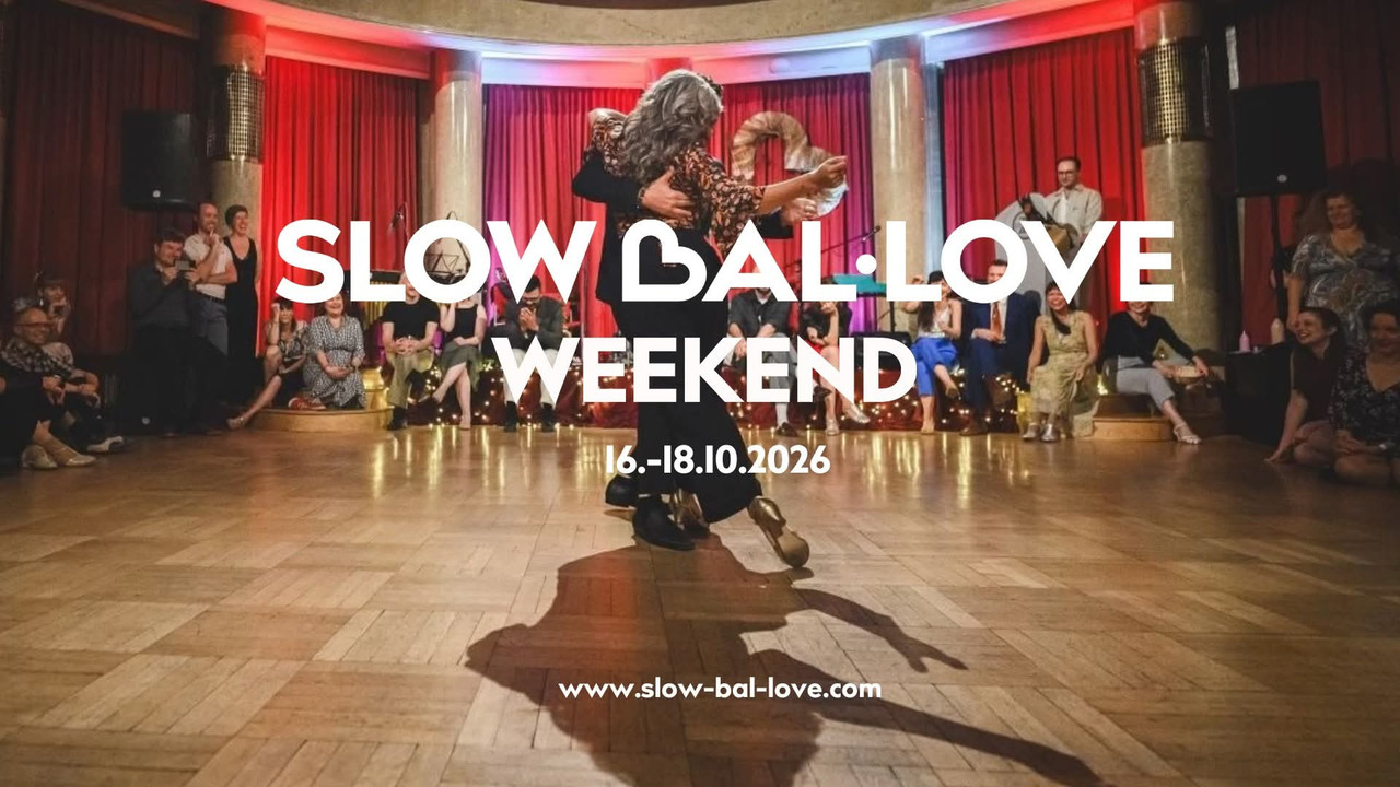 SLOW Bal-Love WEEKEND 2026