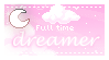 Full time dreamer