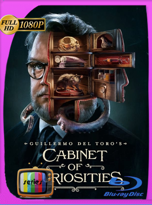 El gabinete de curiosidades de guillermo del toro (2022) Temporada 1 WEB-DL [1080p] Latino [GoogleDrive]