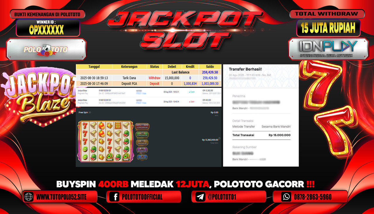 POLOTOTO JACKPOT SLOT JACKPOT BLAZE Rp.15.000.000,-LUNAS