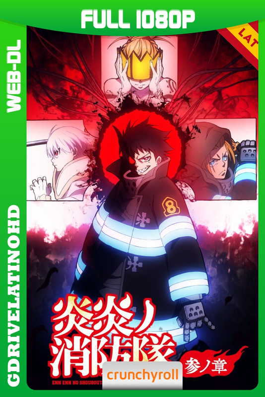 Fire Force (2019) Temporada 3 part 2 [13/13] WEB-DL 1080p Latino-Inglés