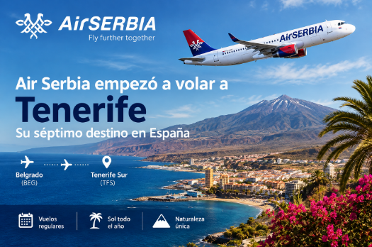 Air Serbia empezó a volar a Tenerife su séptimo destino en España - Anuncios de nuevas rutas de aerolíneas