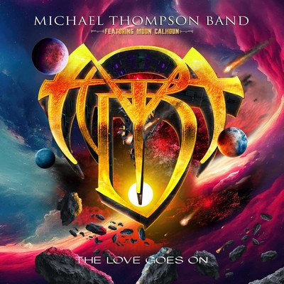 Michael Thompson Band Featuring Moon Calhoun - The Love Goes On (2023)