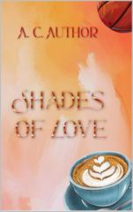 C. Author – Shades of Love (2026)