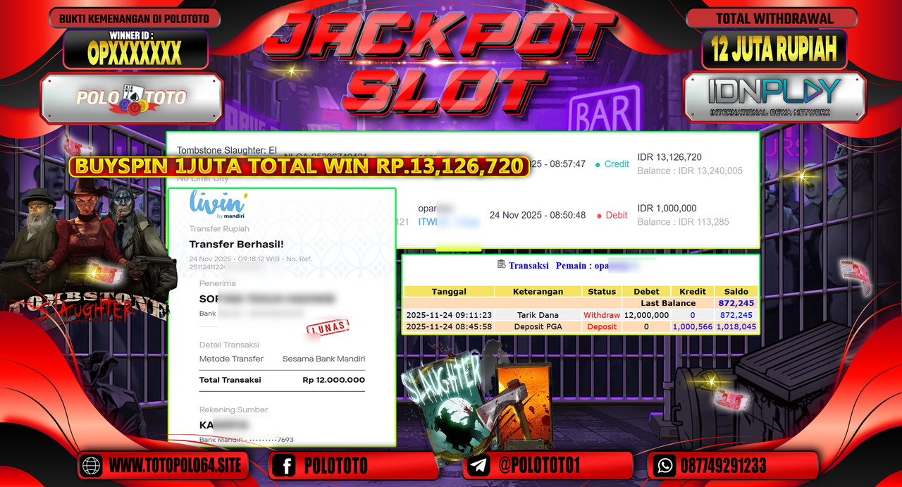 POLOTOTO JACKPOT SLOT TOMBSTONE SLAUGHTER EL GORS REVENGE Rp.12.000.000,- LUNAS
