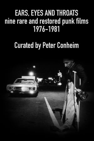 Ears Eyes and Throats Restored Classic and Lost Punk Films 1976-1981 2019 1080p WEBRip x265-[LAMA]
