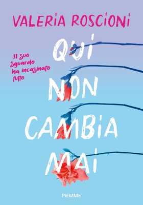 Valeria Roscioni - Qui non cambia mai (2025)