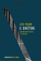 Luigi Pagano – Il direttore (2021)