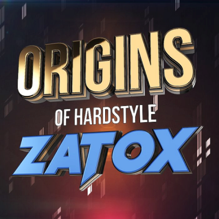 VA - Zatox - Origins Of Hardstyle (2020)