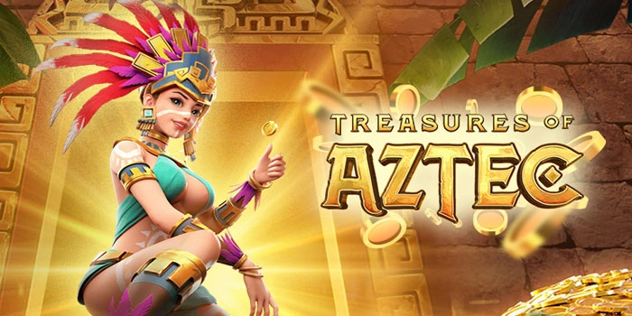 Trik Menang Slot Treasures of Aztec Dengan Momentum Tepat