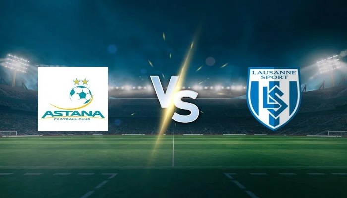 Soi kèo tài xỉu, phạt góc trận FC Astana vs Lausanne, 21h00 ngày 14/08