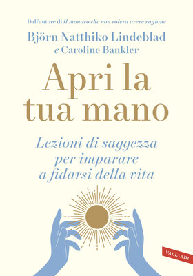 Björn Natthiko Lindeblad, Caroline Bankler - Apri la tua mano (2026)
