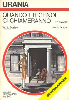 W. J. Burley - Quando i Technol ci chiameranno (1979)