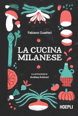 Fabiano Guatteri - La cucina milanese (2023)