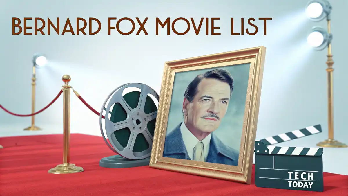 Bernard Fox Movie List