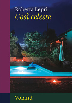 Roberta Lepri - Così celeste (2026)