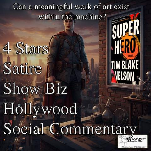 Book Review: Superhero by Tim Blake Nelson