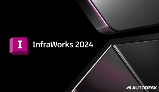 Autodesk InfraWorks 2024.0.1 (x64) Multilanguage
