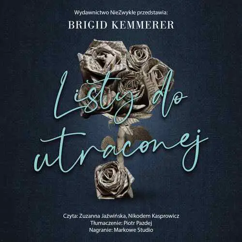 Brigid Kemmerer - Listy do utraconej (2023) [AUDIOBOOK PL]