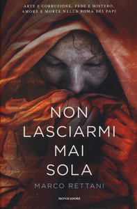 Marco Rettani - Non lasciarmi mai sola (2015)