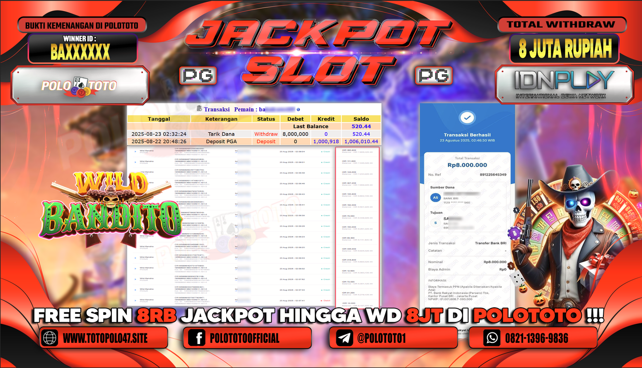 POLOTOTO JACKPOT SLOT WILD BANDITO Rp.8.000.000,-