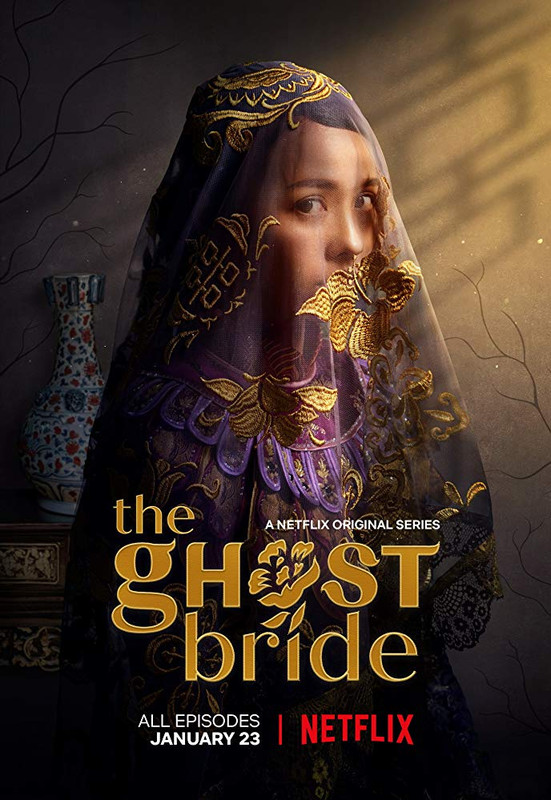 The Ghost Bride 2020 S01 Chinese 1080p NF Webrip x265 10bit EAC3 5 1 Ainz
