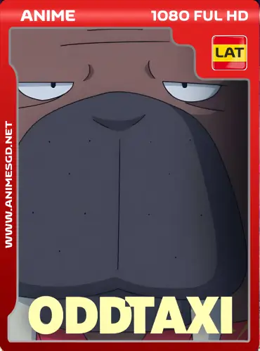 ODD TAXI (Anime + Pelicula) HD [1080P] [Jap-Esp] [Mega] [Googledrive]