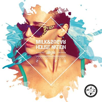 VA - Milk & Sugar - House Nation Ibiza (2CD) (09/2020) Ms1