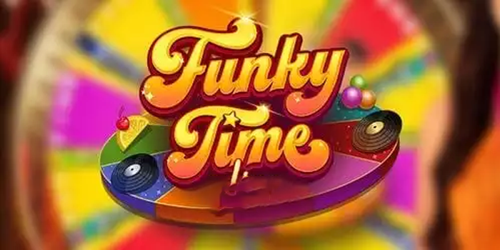 Tips Ampuh Mendapatkan Maxwin Dalam Casino Funky Time