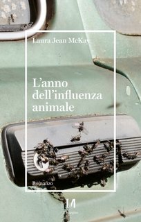 Laura Jean McKay - L'anno dell'influenza animale (2023)
