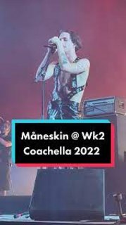 Måneskin - Coachella (2022) .Mkv WebRip