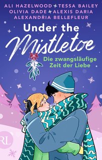 Under-the-Mistletoe-Die-zwangsl-ufige-Zeit-der-Liebe.jpg